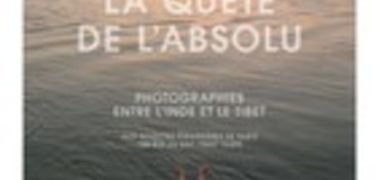 La quête de l'absolu :