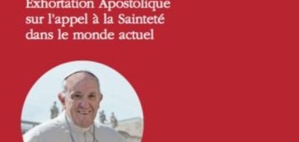 Le Pape François nous appelle à la sainteté